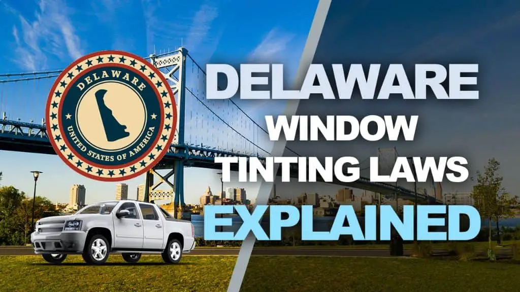 Delaware tinting laws