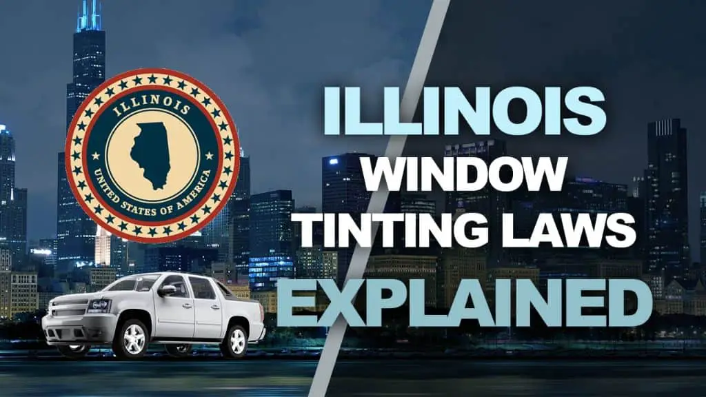 illinois tint window laws law states