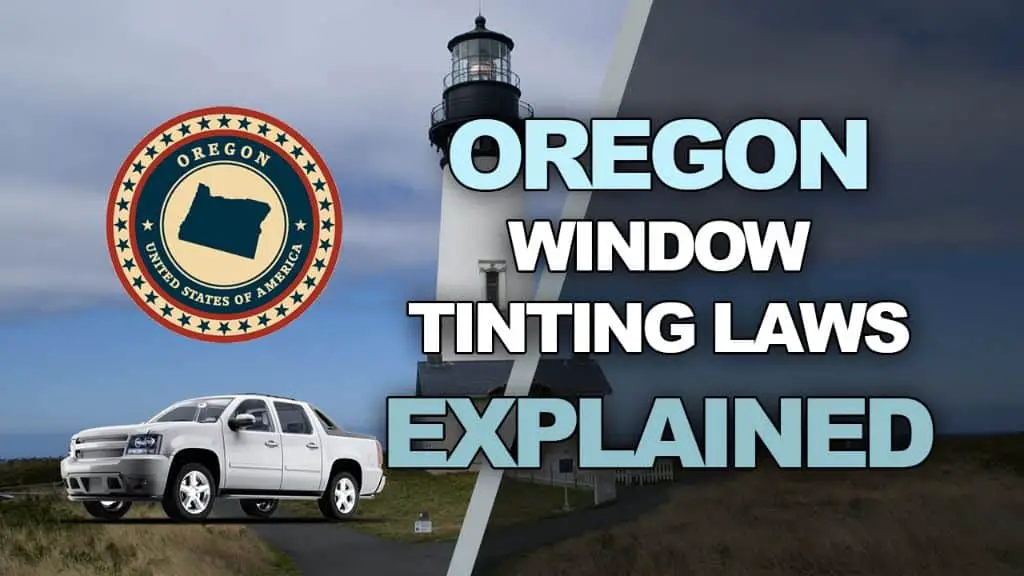 Oregon tinting laws