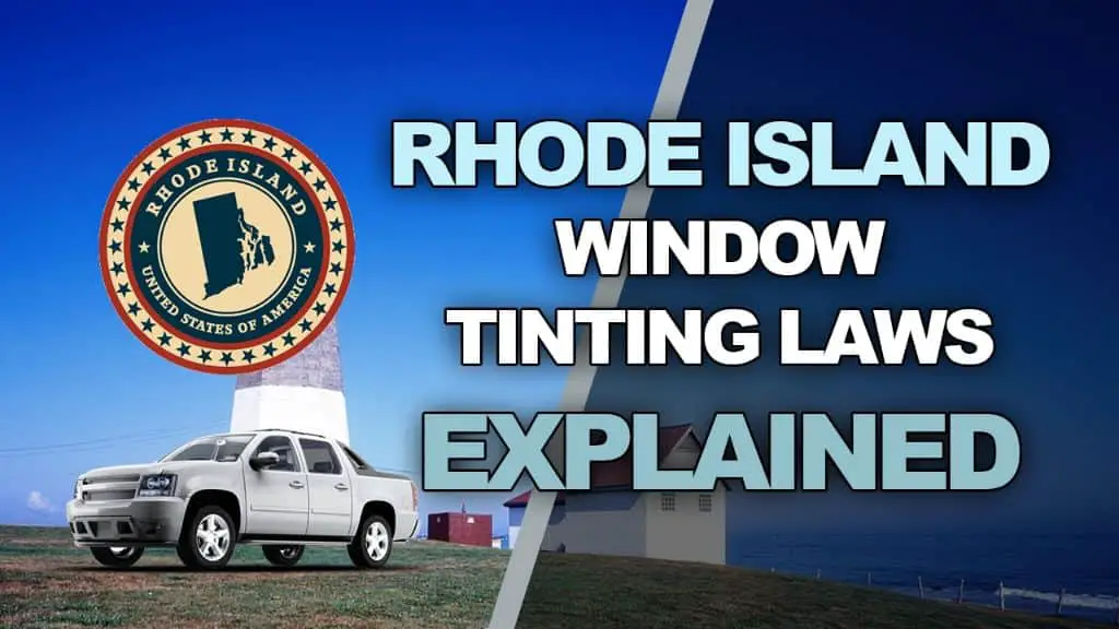 Rhode island tint laws