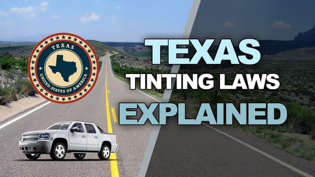 Texas tint laws